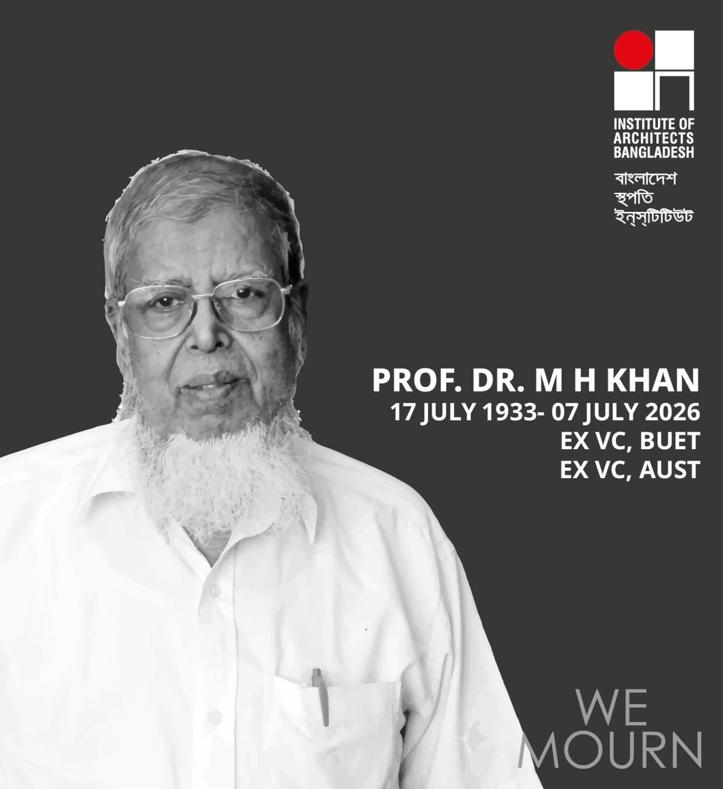 ​IAB expressed its profound sorrow at the passing of Prof. Mosharraf Hossain Khan (M.H. Khan), former VC, BUET